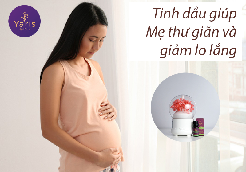 Tinh Dầu Giai Đoạn Giữa Thai Kỳ